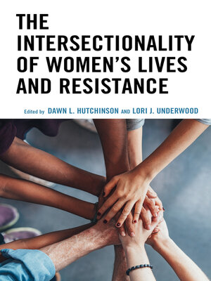 cover image of The Intersectionality of Women's Lives and Resistance